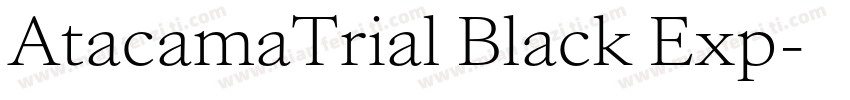 AtacamaTrial Black Exp字体转换